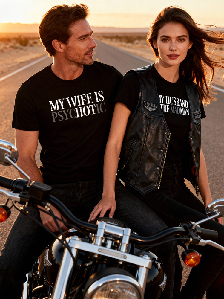 "Psychotic (But Hot)" & "The Madman" Hidden Message Tee – The Unapologetic Power Couple Fit