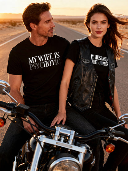 "Psychotic (But Hot)" & "The Madman" Hidden Message Tee – The Unapologetic Power Couple Fit