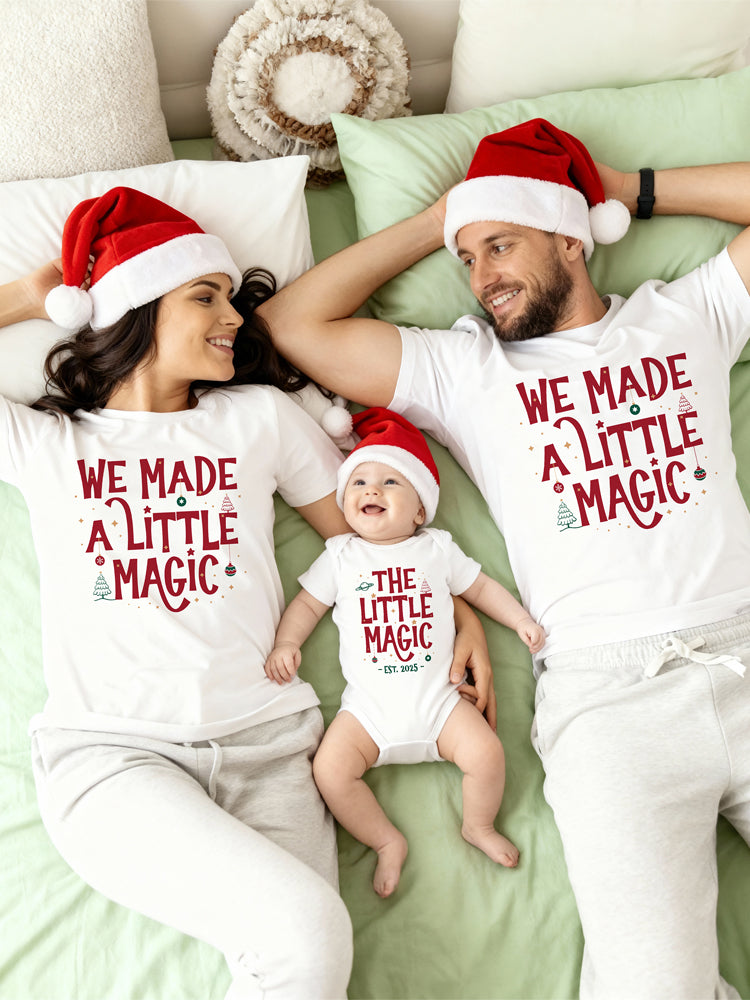 "We Made A Little Magic" Matching Family Set – The Ultimate New Parent Holiday Flex