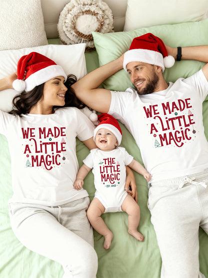 "We Made A Little Magic" Matching Family Set – The Ultimate New Parent Holiday Flex
